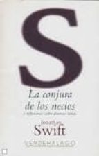 la conjura de los necios: o reflexiones sobre diversos temas-jonathan swift-9786077546542 la conjura de los necios: o reflexiones sobre diversos temas-jonathan swift-9786077546542