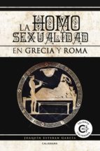 la homosexualidad en grecia y roma (ebook)-joaquin esteban garcia-9788417164942 la homosexualidad en grecia y roma (ebook)-joaquin esteban garcia-9788417164942