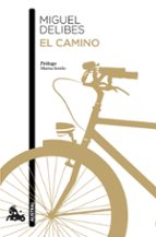 el camino-miguel delibes-9788423353842 el camino-miguel delibes-9788423353842