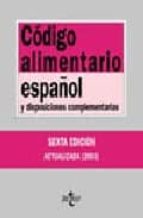 legislacion alimentaria: codigo alimentario español y disposicion es complementarias (7ª ed.)-paloma deleuze isasi-9788430943142 legislacion alimentaria: codigo alimentario español y disposicion es complementarias (7ª ed.)-paloma deleuze isasi-9788430943142