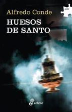 huesos de santo-alfredo conde-9788435010542 huesos de santo-alfredo conde-9788435010542