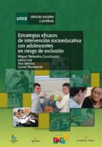 estrategias eficaces de intervención socioeducativa con adolescentes en riesgo de exclusión (ebook)-miguel melendro-laura cruz-9788436268942 estrategias eficaces de intervención socioeducativa con adolescentes en riesgo de exclusión (ebook)-miguel melendro-laura cruz-9788436268942