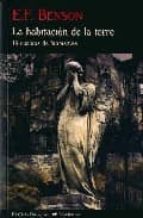 habitacion de la torre: 13 cuentos de fantasmas-e.f. benson-9788477026242 habitacion de la torre: 13 cuentos de fantasmas-e.f. benson-9788477026242