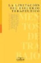 La limitacion del esfuerzo terapeutico EPUB FB2 por Javier de la torre diaz
