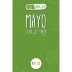mayo: el mes de maría-jose pedro manglano-9788494939242 mayo: el mes de maría-jose pedro manglano-9788494939242