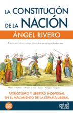la constitución de la nación (ebook)-ángel rivero-9788496729742 la constitución de la nación (ebook)-ángel rivero-9788496729742