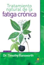 tratamiento natural de la fatiga cronica-timothy ransworth-9788498271942 tratamiento natural de la fatiga cronica-timothy ransworth-9788498271942