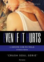 even if it hurts (ebook)-9788871634142 even if it hurts (ebook)-9788871634142