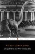 THE LOST WORLD AND OTHER THRILLING TALES