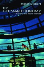 the german economy (ebook)-horst siebert-9781400851652 the german economy (ebook)-horst siebert-9781400851652