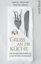 gruss an die küche (ebook)-daniel böniger-martin weiss-9783280039052 gruss an die küche (ebook)-daniel böniger-martin weiss-9783280039052