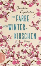 die farbe von winterkirschen (ebook)-jackie copleton-9783641171452 die farbe von winterkirschen (ebook)-jackie copleton-9783641171452
