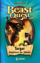 beast quest 13 – torgor, ungeheuer der sümpfe (ebook)-adam blade-9783732009152 beast quest 13 – torgor, ungeheuer der sümpfe (ebook)-adam blade-9783732009152