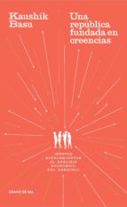 una república fundada en creencias (ebook)-kaushik basu-9786079824952 una república fundada en creencias (ebook)-kaushik basu-9786079824952