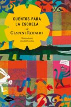 cuentos para la escuela-gianni rodari-9788408050452 cuentos para la escuela-gianni rodari-9788408050452