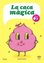 la caca màgica (català)-sergio mora-9788415051152 la caca màgica (català)-sergio mora-9788415051152