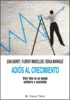 adios al crecimiento-jean gadrey-florent marcellesi-9788415216452 adios al crecimiento-jean gadrey-florent marcellesi-9788415216452