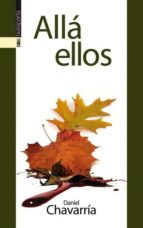 alla ellos-daniel chavarria-9788415313052 alla ellos-daniel chavarria-9788415313052