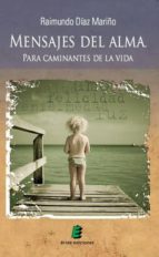 mensajes del alma-raimundo diaz mariño-9788415643852 mensajes del alma-raimundo diaz mariño-9788415643852