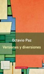 versiones y diversiones-octavio paz-9788416252152 versiones y diversiones-octavio paz-9788416252152