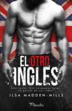 el otro inglés (ebook)-ilsa madden-mills-9788417683252 el otro inglés (ebook)-ilsa madden-mills-9788417683252
