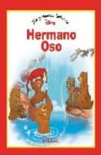 HERMANO OSO (MIS PRIMERAS LECTURAS)
