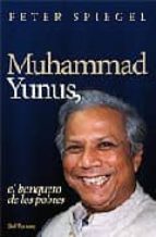 muhammad yunus, el banquero de los pobres-muhammad yunus-9788429317152 muhammad yunus, el banquero de los pobres-muhammad yunus-9788429317152