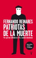 patriotas de la muerte (ebook)-fernando reinares-9788430616152 patriotas de la muerte (ebook)-fernando reinares-9788430616152