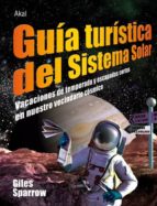 guia turistica del sistema solar-giles sparrow-9788446026952 guia turistica del sistema solar-giles sparrow-9788446026952