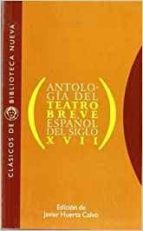 antologia del teatro breve español del siglo xvii-9788470306952 antologia del teatro breve español del siglo xvii-9788470306952