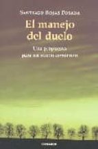 el manejo del duelo: una propuesta para un nuevo comienzo-santiago rojas posada-9788475774152 el manejo del duelo: una propuesta para un nuevo comienzo-santiago rojas posada-9788475774152
