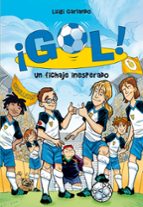 ¡gol! 8: un fichaje inesperado-luigi garlando-9788484416852 ¡gol! 8: un fichaje inesperado-luigi garlando-9788484416852