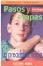 pasos y etapas de 9 a 12 años: la preadolescencia-holly bennett-teresa pitman-9788489778252 pasos y etapas de 9 a 12 años: la preadolescencia-holly bennett-teresa pitman-9788489778252