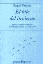 Hilo del invierno, el PDF DJVU 978-8490020852 por Raquel vazquez