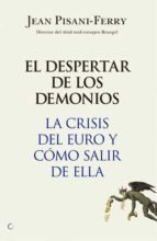 el despertar de los demonios (ebook)-jean pisani-ferry-9788495348852 el despertar de los demonios (ebook)-jean pisani-ferry-9788495348852