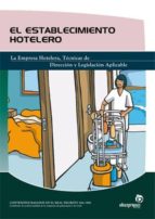 el establecimiento hotelero-marian torres sanchez-9788496585652 el establecimiento hotelero-marian torres sanchez-9788496585652