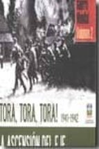 ¡tora, tora, tora! 1941-1942-richard overy-9788496865952 ¡tora, tora, tora! 1941-1942-richard overy-9788496865952