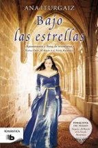 bajo las estrellas-ana iturgaiz-9788498727852 bajo las estrellas-ana iturgaiz-9788498727852