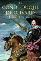 el conde-duque de olivares-john h. elliott-9788498924152 el conde-duque de olivares-john h. elliott-9788498924152