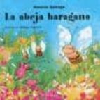 la abeja haragana-horacio quiroga-9789500392952 la abeja haragana-horacio quiroga-9789500392952