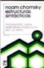 estructuras sintacticas (8ª ed.)-noam chomsky-9789682300752 estructuras sintacticas (8ª ed.)-noam chomsky-9789682300752