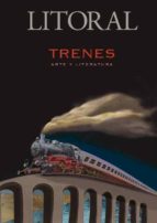 revista litoral 262. trenes (ebook)-2124378262 revista litoral 262. trenes (ebook)-2124378262