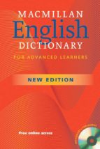 MACMILLAN ENGLISH DICTIONARY: FOR ADVANCED LEARNES + CD BRITISH EDITION