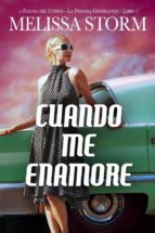 cuando me enamore (ebook)-melissa storm-9781507127162 cuando me enamore (ebook)-melissa storm-9781507127162