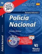 POLICIA NACIONAL: TEMARIO (VOL. 1) 2017
