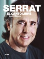 serrat: el canto libre-carles gamez olaya-9788417056162 serrat: el canto libre-carles gamez olaya-9788417056162