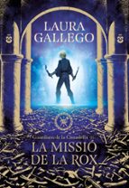 LA MISSIÓ DE LA ROX (GUARDIANS DE LA CIUTADELLA 3)