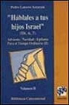 Hablales a tus hijos israel, ii DJVU FB2 EPUB 978-8433012562 por Pedro latorre aztarain
