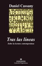tras las lineas: sobre la lectura contemporanea-daniel cassany-9788433962362 tras las lineas: sobre la lectura contemporanea-daniel cassany-9788433962362