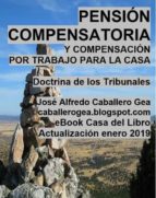 pensión compensatoria y compensación por trabajo para la casa (ebook)-jose alfredo caballero gea-9788461798162 pensión compensatoria y compensación por trabajo para la casa (ebook)-jose alfredo caballero gea-9788461798162